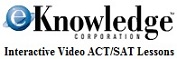 EKnowledge ACT/SAT Interacitve Tutorial Videos